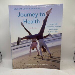 Student Course Guide For Journey To Health Third Edition By Donna Beck Richards